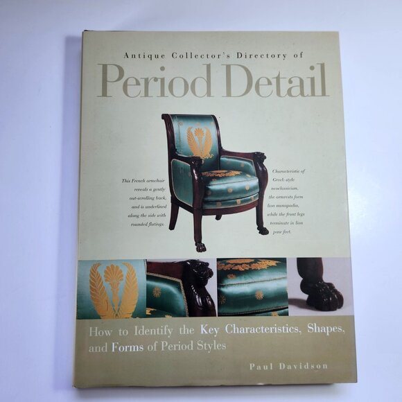 Other - Antique Collector's Director of Period Detail Paul Davidson 1st Ed D/J Hardcover